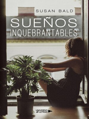 cover image of Sueños Inquebrantables